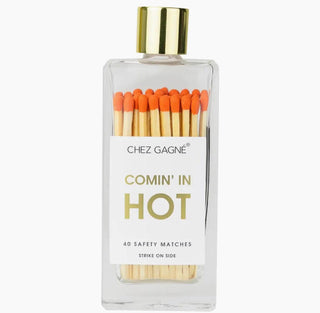 Comin In Hot Matches - Dear Gigi