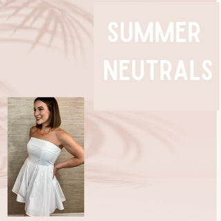Summer Neutrals - Dear Gigi
